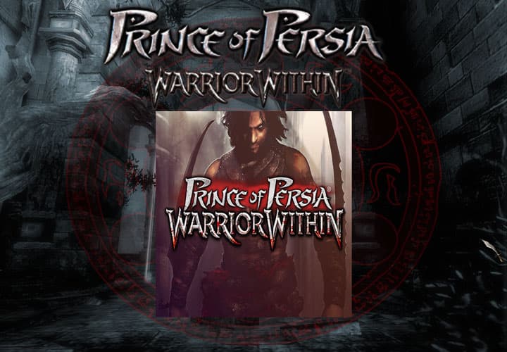 دانلود بازی شاهزاده ایرانی 2: در قلمرو جنگجویان برای کامپیوتر - Prince Of Persia: Warrior Within