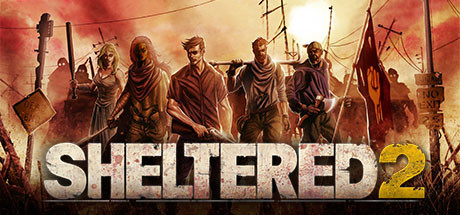 دانلود بازی Sheltered 2 برای کامپیوتر PC