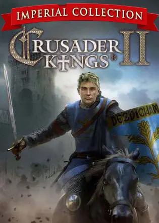 دانلود بازی Crusader Kings 2: Imperial Collection برایش کامپیوتر PC