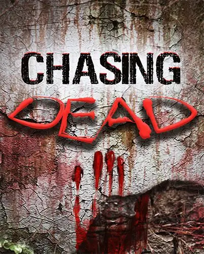 دانلود بازی Chasing Dead برای کامپیوتر