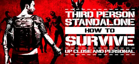 دانلود بازی How to Survive: Third Person Standalone برای کامپیوتر