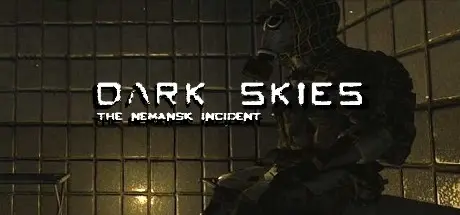 دانلود بازی Dark Skies: The Nemansk Incident برای کامپیوتر