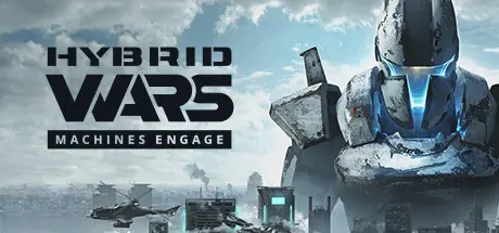 دانلود بازی Hybrid Wars: Machines Engage برای کامپیوتر
