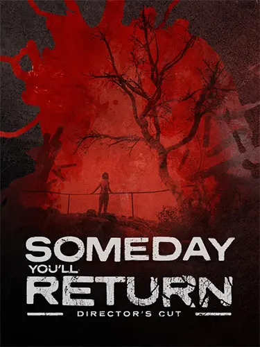 دانلود بازی Someday You'll Return: Director' Cut برای کامپیوتر
