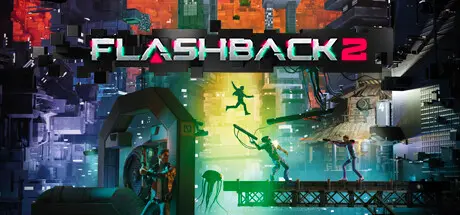 دانلود بازی Flashback 2 برای کامپیوتر PC