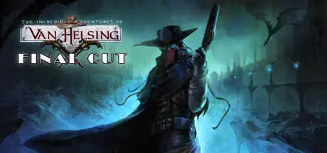 دانلود بازی The Incredible Adventures of Van Helsing: Final Cut برای کامپیوتر PC