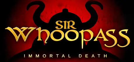 دانلود بازی Sir Whoopass: Immortal Death برای کامپیوتر PC