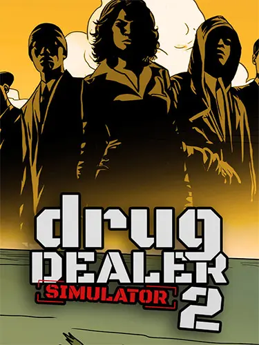 دانلود بازی Drug Dealer Simulator 2 برای کامپیوتر