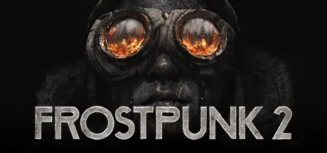 دانلود بازی Frostpunk 2 برای کامپیوتر PC