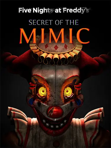 دانلود بازی Five Nights at Freddy's: Secret of the Mimic برای کامپیوتر PC
