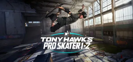 دانلود بازی Tony HAWK's Pro Skater 1 + 2: Digital Deluxe برای کامپیوتر PC