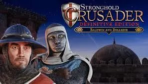 Stronghold Crusader: Definitive Edition - قلعه: جنگهای صلیبی 1 ریمسترشده