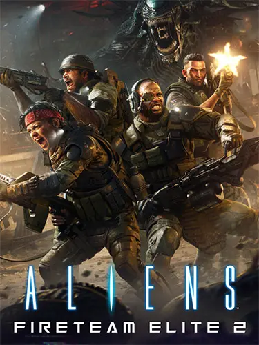 دانلود بازی Aliens: Fireteam Elite 2 برای کامپیوتر PC